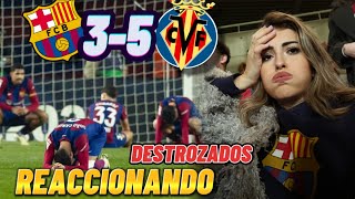 HINCHA DEL BARÇA REACCIONANDO AL BARÇA 35 VILLARREAL EN MONTJUIC 😭 DESTROZADOS ❤️‍🩹😭 XAVI SE VA [upl. by Shull]