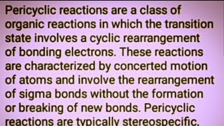 Pericyclic reactions amp classification electrocyclic cycloadditionSigmatropic Rearrangement [upl. by Ecyarg]