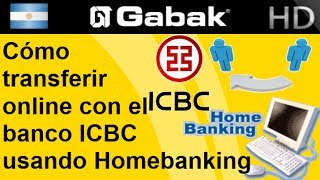 como transferir online con el banco icbc usando homebanking [upl. by Orihakat]