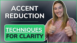 Accent Reduction Techniques for Clarity [upl. by Khosrow]