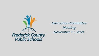 Instruction Committee Meeting  November 11 2024 [upl. by Hilaire]