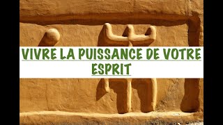 VOUS DEVEZ VIVRE LA PUISSANCE DE VOTRE ESPRIT POUR RÉUSSIR VOTRE VIE INTÉGRALE [upl. by Dnilazor112]