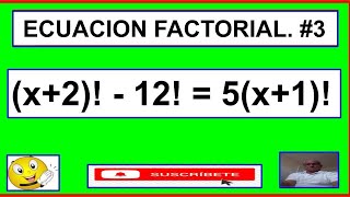 ECUACIONES FACTORIALES  3 [upl. by Etoile]