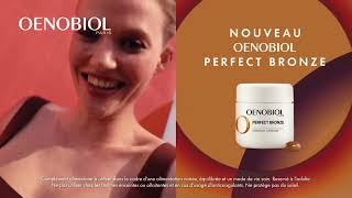 Oenobiol Paris – Perfect Bronze  Bronzage durable amp lumineux  Publicité TV  BE FR [upl. by Netti]