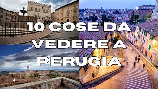 10 Cose da vedere a PERUGIA  GUIDA TURISTICA [upl. by Nauqaj]