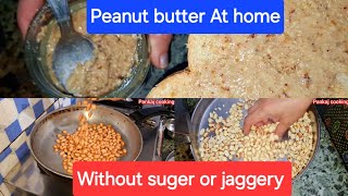 Homemade peanut butter  Healthy peanut butter recipe recipe food cooking youtubevideo pankaj [upl. by Ximena]