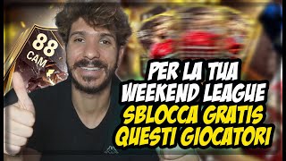 SBLOCCA GRATUITAMENTE questi 3 GIOCATORI PER LA WEEKEND LEAGUE [upl. by Egdirdle604]