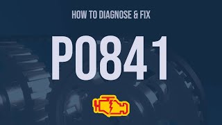 How to Diagnose and Fix P0841 Engine Code  OBD II Trouble Code Explain [upl. by Eromle267]