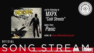 MxPx  Cold Streets Official Audio [upl. by Assiroc]