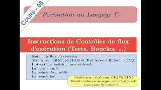 Formation C  Cours 06  Instructions de contrôle de flux dexécution [upl. by Neerbas439]