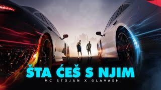 MC STOJAN  STA CES S NJIM feat GLAVASH OFFICIAL VIDEO [upl. by Rourke]