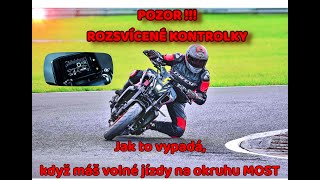 Rozsvítily se mi kontrolky  Aneb jak to vypadá  když máš 25minut volné jízdy na okruhu MOST [upl. by Ocer]