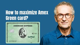 How to maximize Amex Green card [upl. by Akisej]