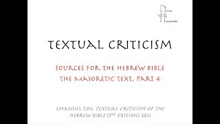 Daily Data  Textual Criticism  The Masoretic Text Part 4 [upl. by Radack]