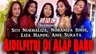 Siti Nurhaliza Noraniza Idris Liza Hanim amp Anis Suraya  Aidilfitri Di Alaf Baru Official MV [upl. by Christina770]