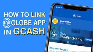 How to Link GLOBE ONE APP in GCASH  Easy to Pay Bills  Step by Step for Beginners [upl. by Atsedom]