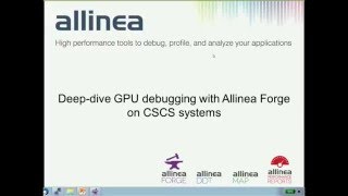 Allinea DDT at CSCS webinar 2016 gpu debuggingintro [upl. by Cissej]