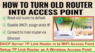 Setup TP Link Router as a Wireless Access Point  DHCP Server TPLink Router in to WIFI Access Point [upl. by Kuhn]