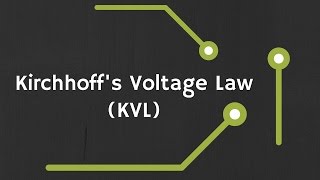 Kirchhoff’s Voltage Law KVL explained [upl. by Edora205]