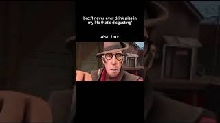 Piss memes meme tf2meme [upl. by Enylodnewg691]