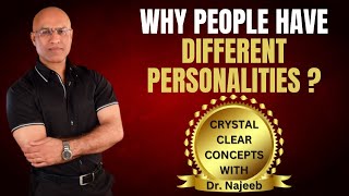 Causes Of Different Personalities  Dr Najeeb👨‍⚕️ [upl. by Satterlee]