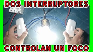 COMO INSTALAR UN FOCO O BOMBILLO CON DOS INTERRUPTORES CIRCUITO DE ESCALERA TRIWAY TRHEE WAY [upl. by Sander]