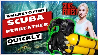 Sons of The Forest  REBREATHER LOCATION  How to get Scuba Gear [upl. by Tristam]