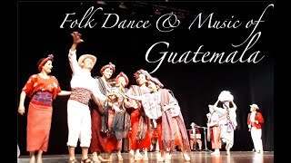 Folk Dance and Music of Guatemala [upl. by Essined]