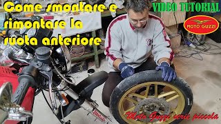 TUTORIAL smontaggio e montaggio ruota anteriore Moto Guzzi V35 V50 V65 V75 [upl. by Kcirdec795]