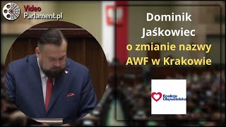 Dominik Jaśkowiec  o zmianie nazwy AWF w Krakowie [upl. by Noired]