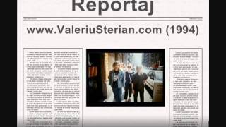 Valeriu Sterian  1994  Reportaj versiunea lunga de pe caseta [upl. by Pack]