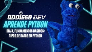 Curso Python Día 3 Fundamentos Básicos Tipos de Datos en Python [upl. by Farrison]