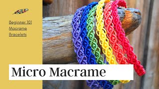 Micro Macrame Bracelet Tutorial [upl. by Dranek]