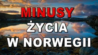 MINUSY życia w NORWEGII ➖ [upl. by Ysnap883]