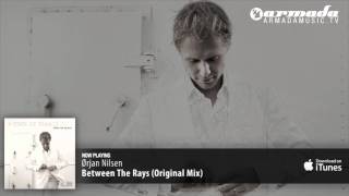 Orjan Nilsen  Between The Rays Original Mix [upl. by Jozef478]