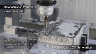 NVX 5100 2nd Generation デモワーク Demonstration workpiece [upl. by Goodard]