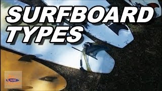 Different Surfboard types A Beginner Tutorial [upl. by Htabazile844]