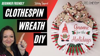 Holiday Clothespin Wreath Tutorial Easy DIY Craft for Beginners [upl. by Leuqer]