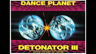 DJ SS  Dance Planet Detonator 3 [upl. by Jos]