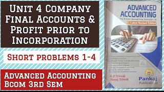 Company Final Accounts amp Profit Prior to Incorporation Unit 4 Short Problems 14 Bcom 3rd Sem [upl. by Lothaire581]