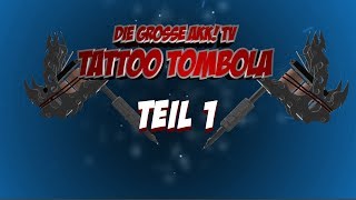 Akk TV Tattoo Tombola Teil 1 [upl. by Puna]