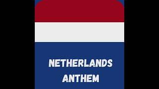 anthem Netherlands [upl. by Alleciram]