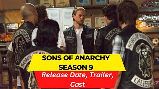 Sons Of Anarchy Season 9 Release Date  Trailer  Cast  Expectation  Ending Explained [upl. by Inoek]