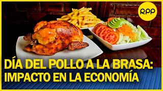 Día del pollo a la brasa 150 millones de pollos alimenta la industria [upl. by Adaven]