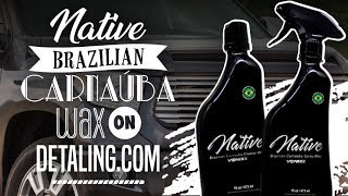 Native Brazilian Carnaúba Wax on Detalingcom [upl. by Ymmat925]