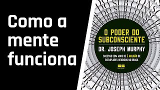 O Poder do Subconsciente  CAPÍTULO 2 AUDIOLIVRO [upl. by Ermeena104]