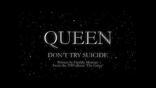 Queen  Dont Try Suicide Official Lyric Video [upl. by Ogram]