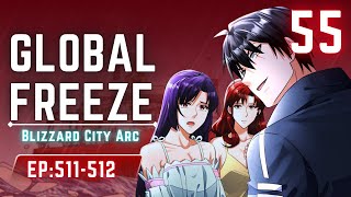 55 TAGALOG Global Freeze Episode 511512  Manhwa recap 2024 [upl. by Garda]