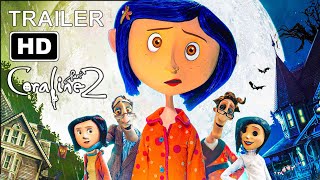 CORALINE 2 TRAILER MOVIE TEASER 2023 [upl. by Cliffes]