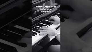 Frédéric Chopin Waltz in A minor newly discovered 2024 [upl. by Bertram26]